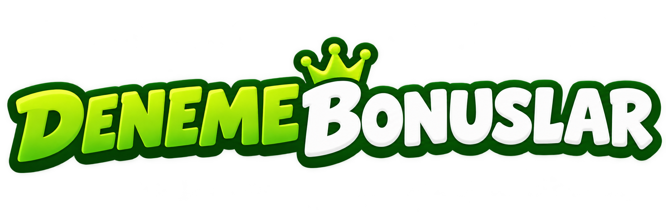 Deneme Bonuslar